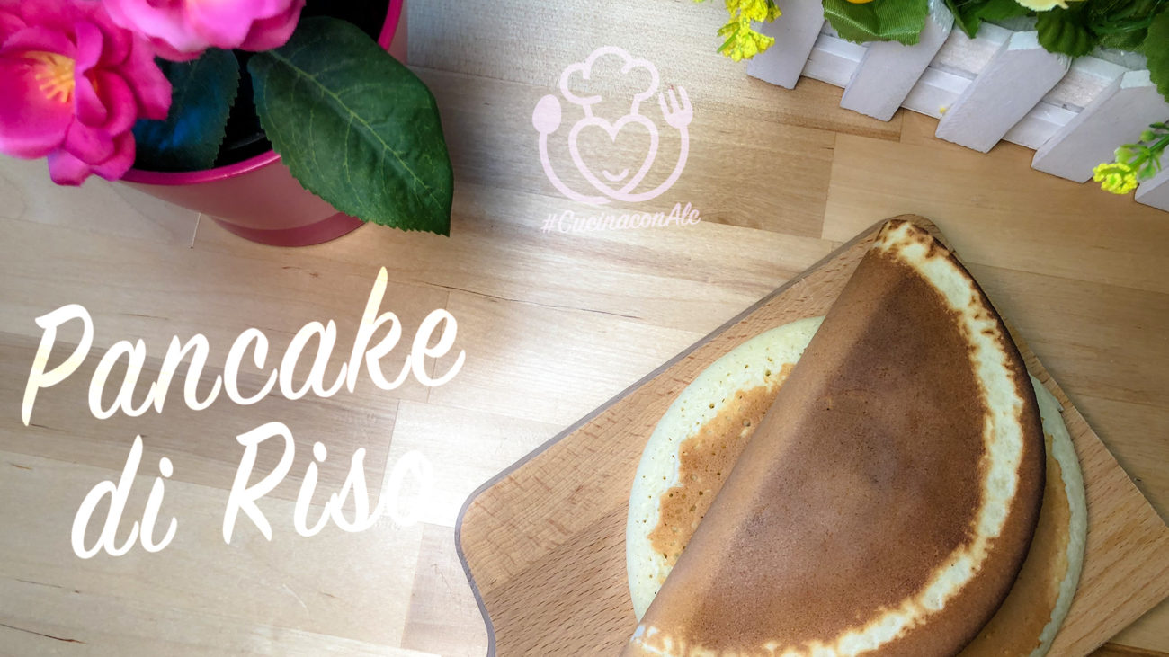 Pancake di Riso Senza Glutine, Nichel e Lievito – Leggerezza e Gusto per la Colazione di Grandi e Piccini