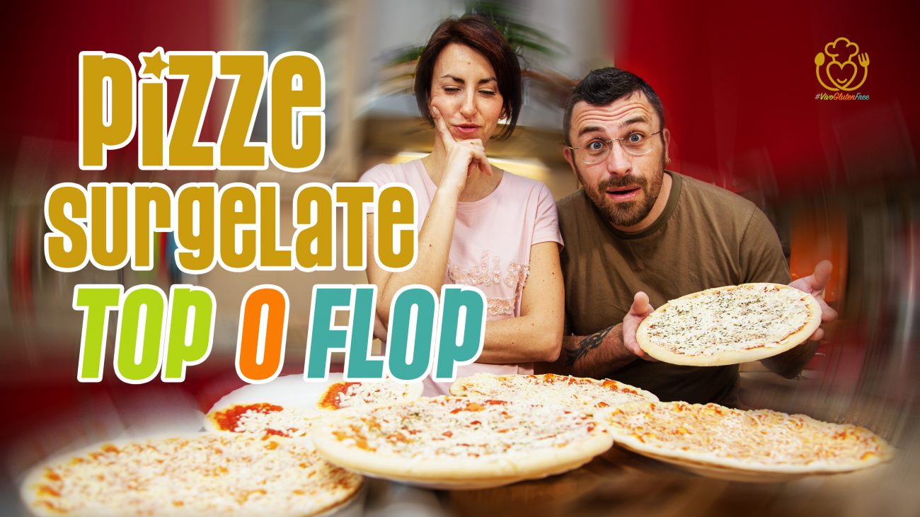 La Miglior Pizza Surgelata Senza Glutine del Supermercato – TOP o FLOP?