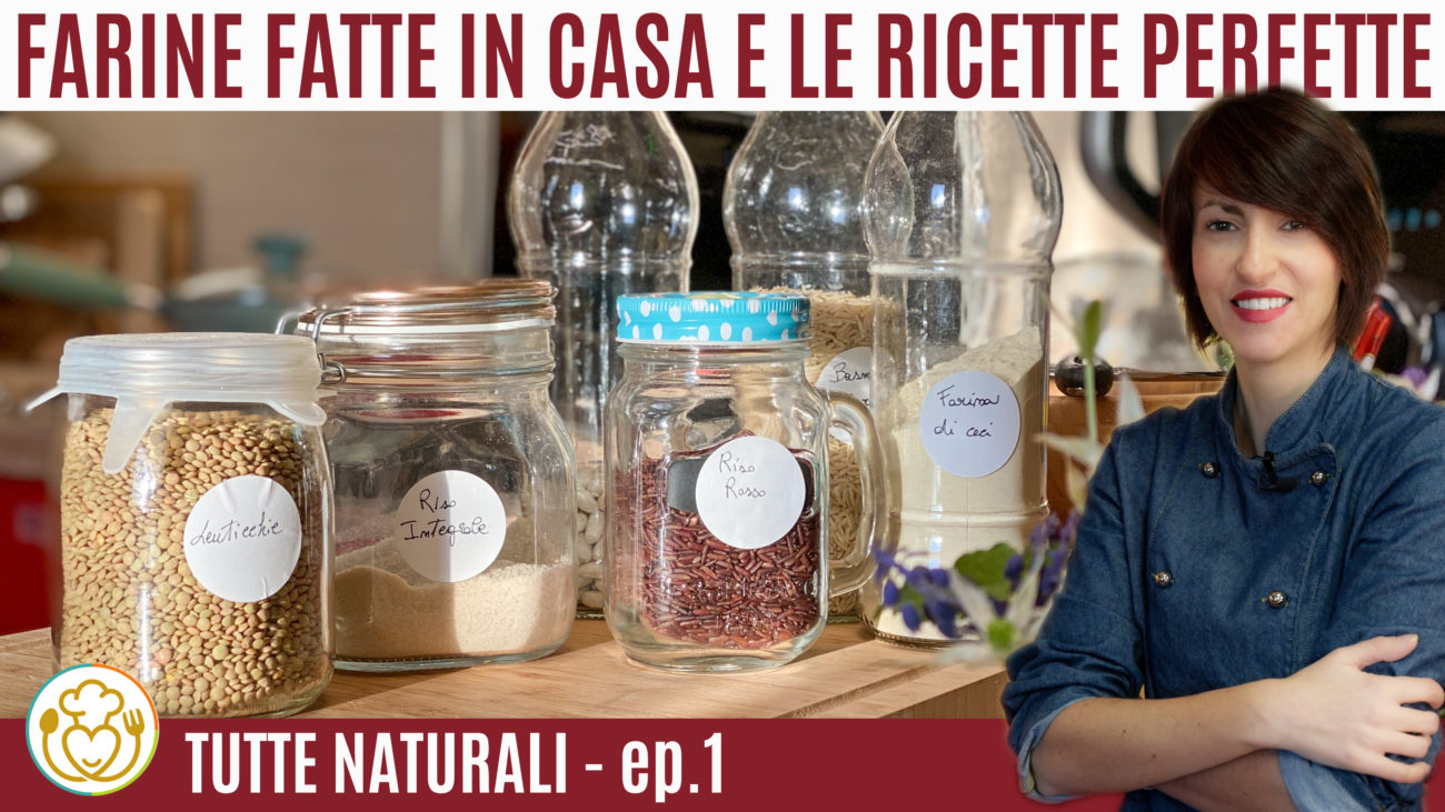 FARINE FATTE in CASA, TUTTE NATURALI e le RICETTE PERFETTE | #01 | VivoGlutenFree
